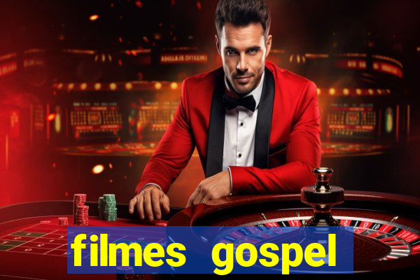 filmes gospel baseadas em fatos reais emocionantes